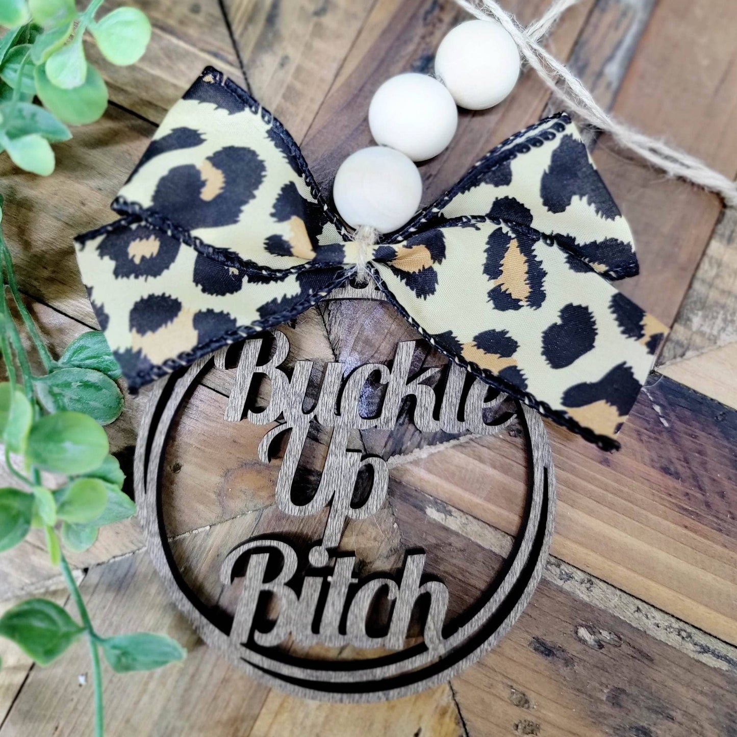 Wholesale Buckle Up Bitch Car Charm Ornament